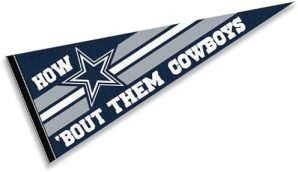 Dallas Cowboys How Bout Them Cowboys Pennant Banner Flag