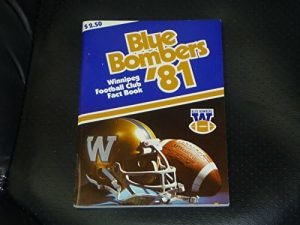 1981 WINNIPEG BLUE BOMBERS CFL PRESS MEDIA GUIDE NEAR MINT