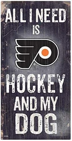 Fan Creations NHL Philadelphia Flyers Unisex Philadelphia Flyers Hockey and My Dog Sign