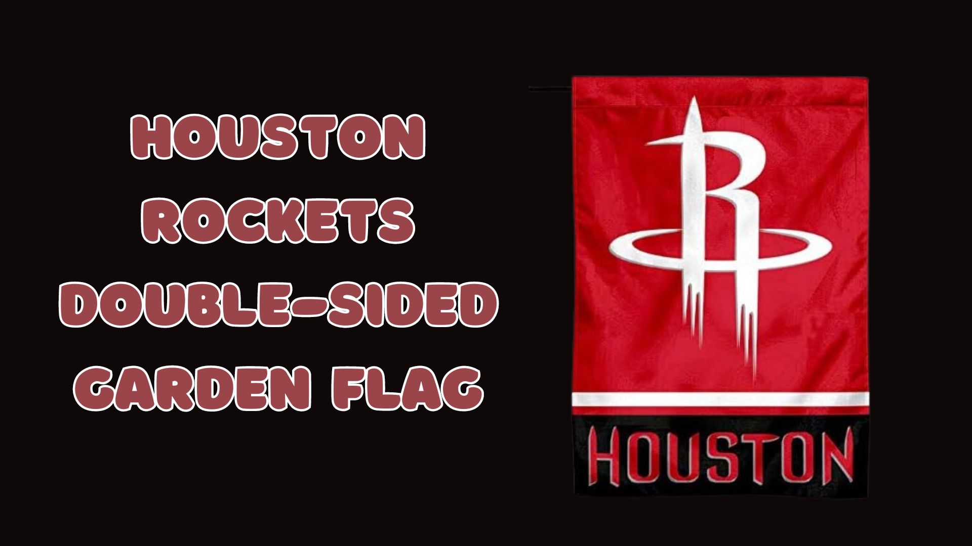 Houston Rockets Double-Sided Garden Flag: