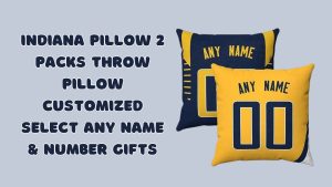 Indiana Pillow 2 Packs Throw Pillow Customized Select Any Name & Number Gifts