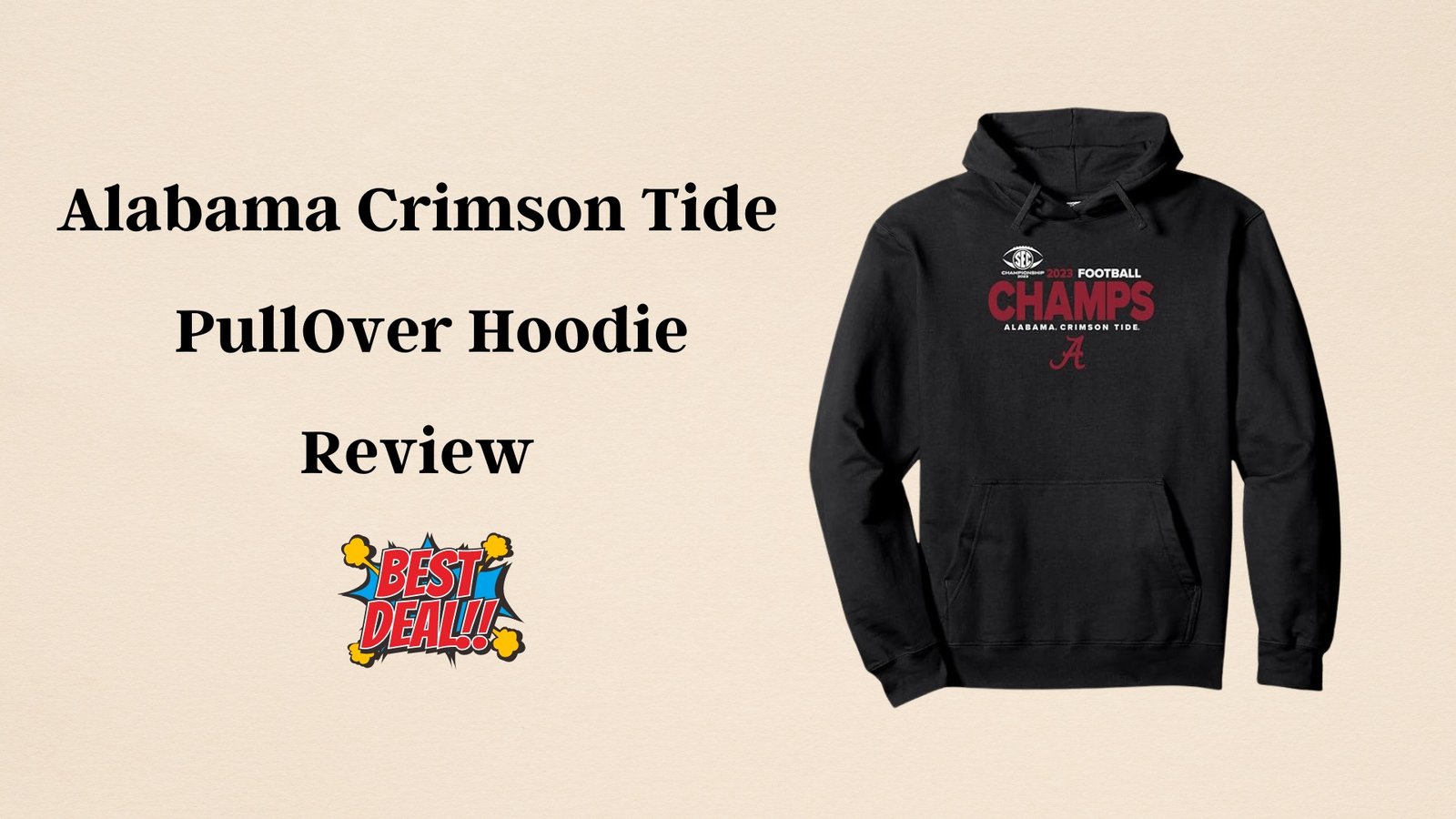 Elite authentics sec football champs alabama crimson tide pullover hoodie review Elite Authentics SEC Football Champs Alabama Crimson Tide Pullover Hoodie Review