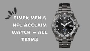 Timex Men's NFL Acclaim Watch – All Teams