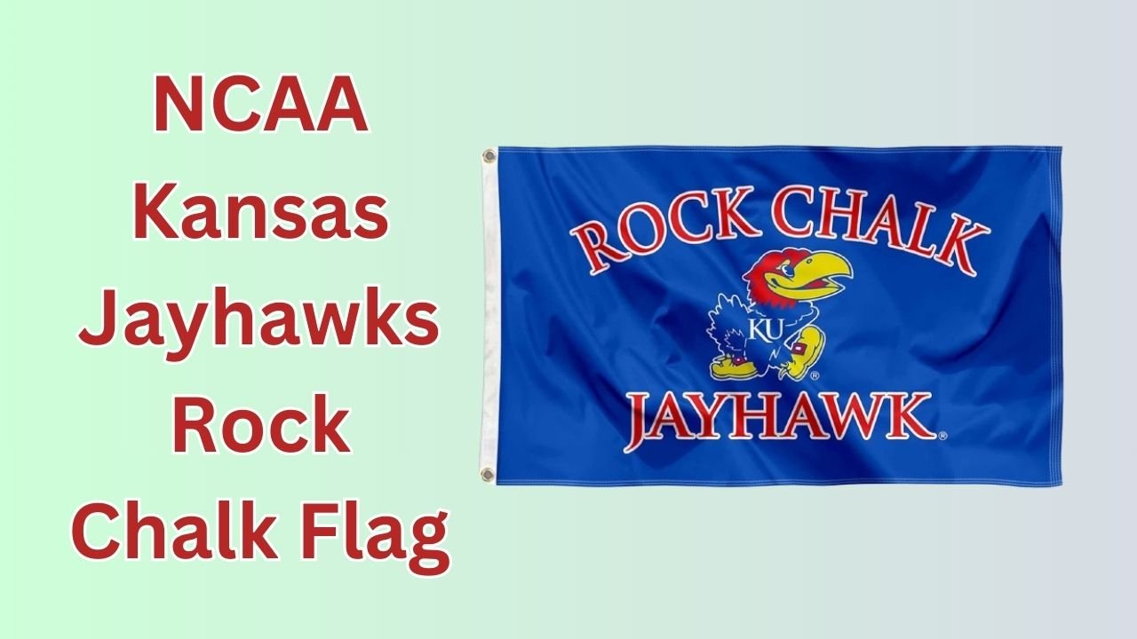 Unveiling the NCAA Kansas Jayhawks Rock Chalk Flag: A Comprehensive Review