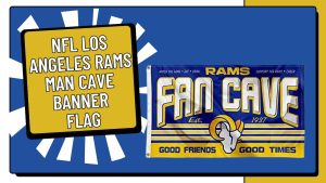 NFL Los Angeles Rams Man Cave Banner Flag