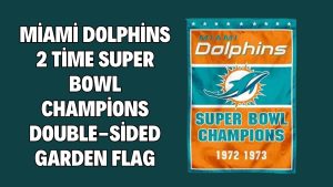 Miami Dolphins 2 Time Super Bowl Champions Double-Sided Garden Flag