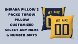 Get Personalized Indiana Pillow ‍2 Packs: The Perfect Customized Gift for Men, Women, and Youth!