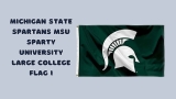 Show Your Team Spirit with the Michigan State Spartans MSU Sparty University Large College Flag