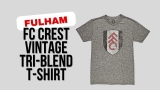 Fulham FC Crest Vintage Tri-Blend T-Shirt Review: A Must-Have for True Fans